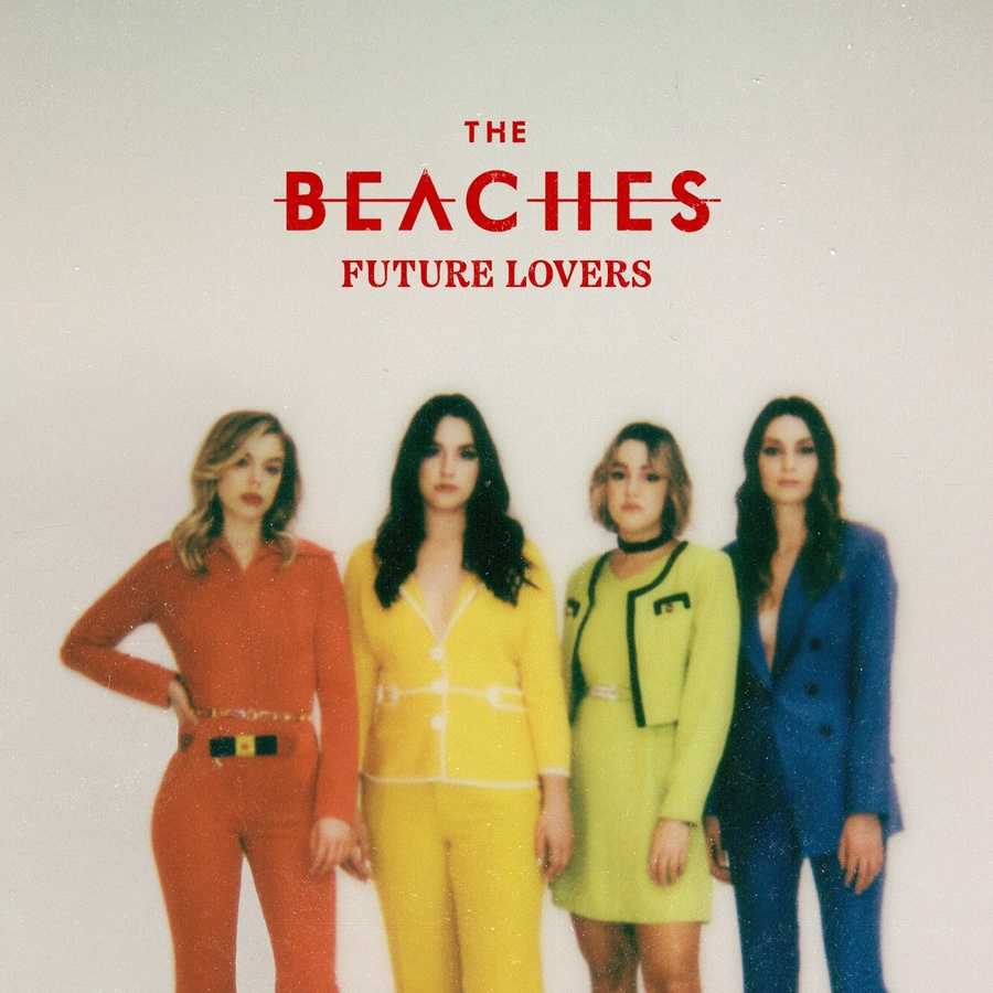 The Beaches - Future Lovers - E.P.